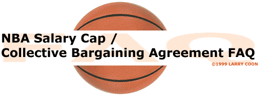 NBA Salary Cap/Collective Bargaining Agreement FAQ